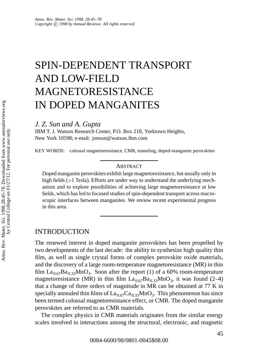 SPIN-DEPENDENT TRANSPORT AND LOW-FIELD MAGNETORESISTANCE IN DOPED MANGANITES by J. Z. Sun & A. Gupta