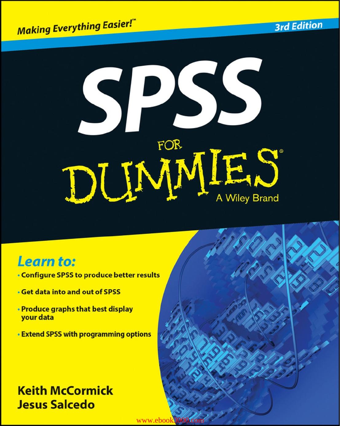 SPSS Statistics For Dummies, 3rd Edition by Unknow