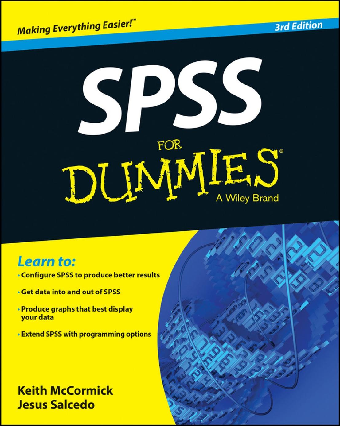 SPSS Statistics for Dummies, 3rd Edition by Unknow
