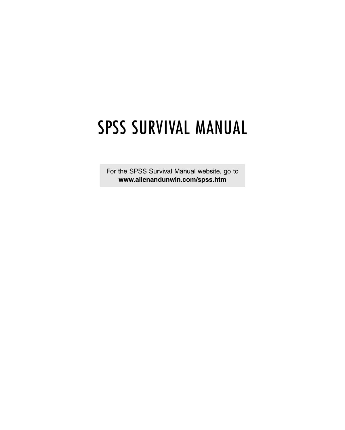 SPSS Survival Manual: A Step by Step Guide to Data Analysis Using SPSS for Windows (Version 15 by Julie Pallant