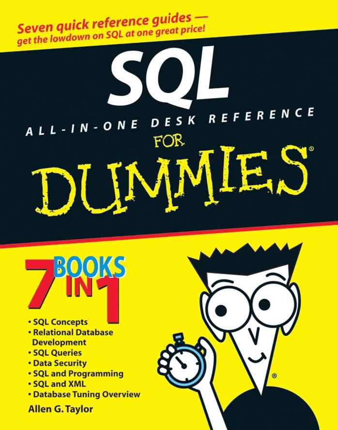 SQL All-in-One Desk Reference For Dummies by Unknow