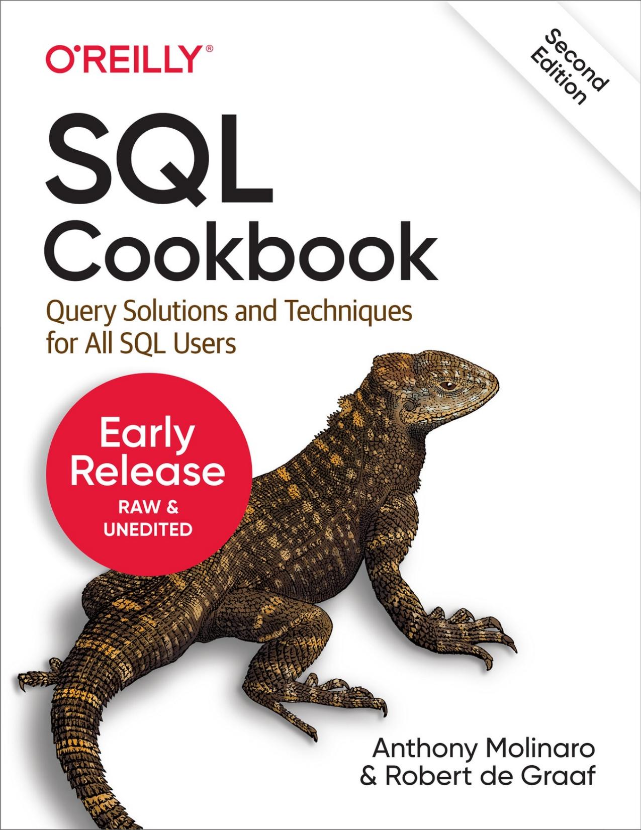 SQL Cookbook (Cookbooks (O'Reilly)) by Anthony Molinaro
