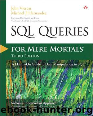 SQL Queries for Mere Mortals: A Hands-On Guide to Data Manipulation in SQL (3rd Edition) by John Viescas & Michael J. Hernandez