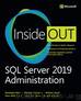 SQL Server 2019 Administration Inside Out by unknow