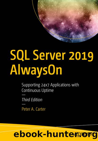 SQL Server 2019 AlwaysOn by Peter A. Carter
