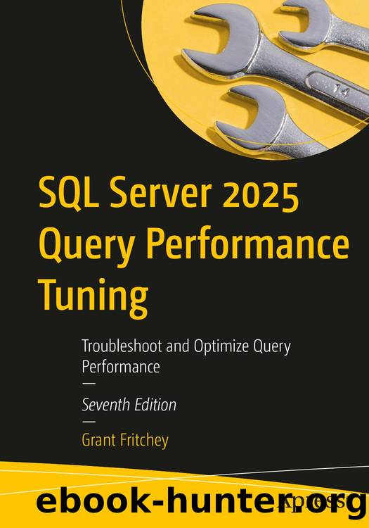 SQL Server 2025 Query Performance Tuning by Unknown