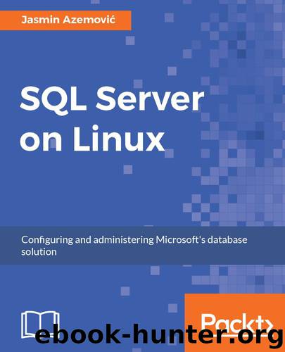 SQL Server on Linux by Jasmin Azemovic