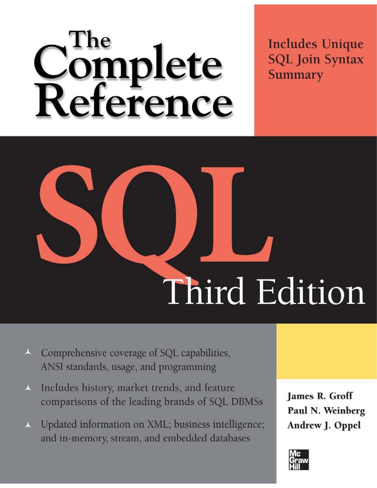SQL The Complete Reference, 3rd Edition by James Groff Andy Oppel Paul Weinberg