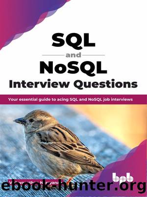 SQL and NoSQL Interview Questions by Vishwanathan Narayanan