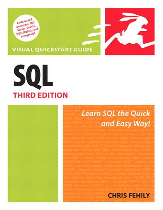 SQL: Visual QuickStart Guide by Chris Fehily