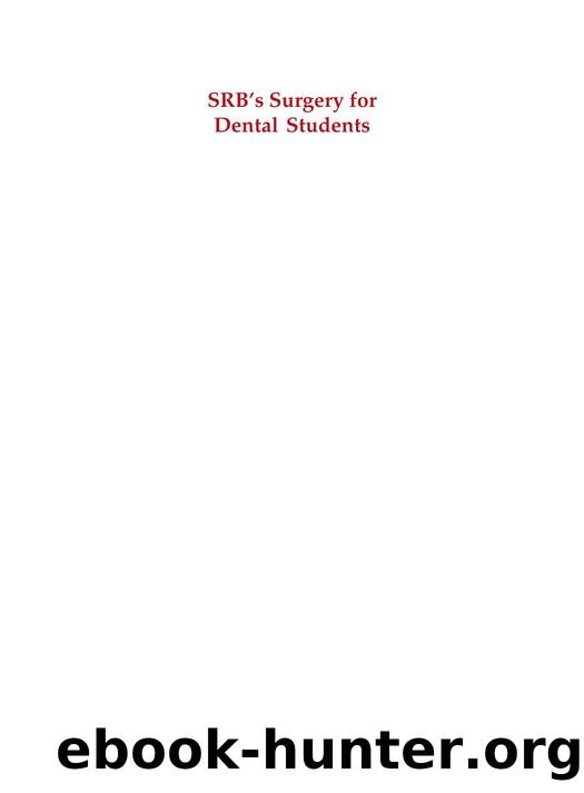 SRBâs Surgery for Dental Students by Unknown
