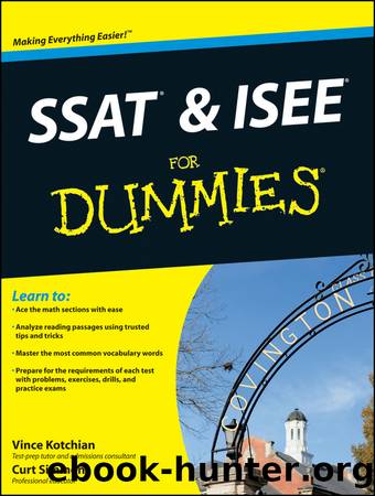 SSAT and ISEE For Dummies by Vince Kotchian