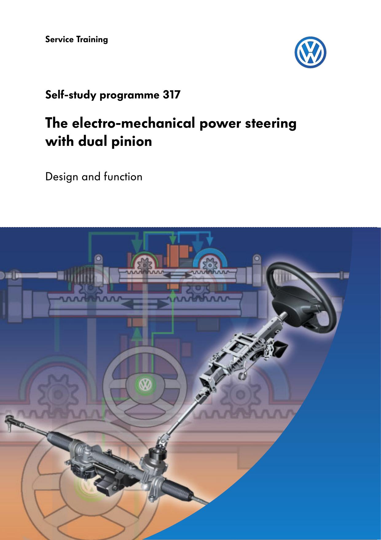 SSP 317 - The electro-mechanical power steering with dual pinion by VK 36