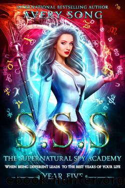 SSS: Year Five (The Supernatural Spy Academy Book 5) by Avery Song