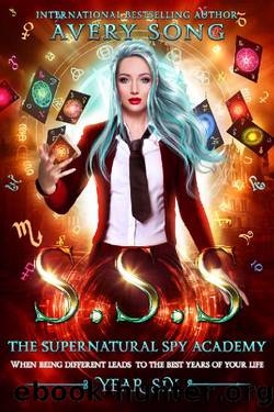 SSS: Year Six (The Supernatural Spy Academy Book 6) by Avery Song