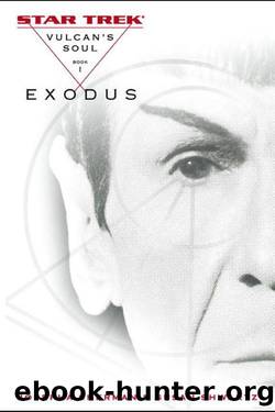 ST TOS - 123 - Exodus - Vulcan's Soul 1 by Josepha Sherman & Susan Shwartz