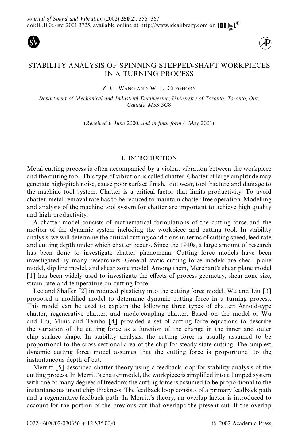 STABILITY ANALYSIS OF SPINNING STEPPED-SHAFT WORKPIECES IN A TURNING PROCESS by WANG Z. C. & CLEGHORN W. L