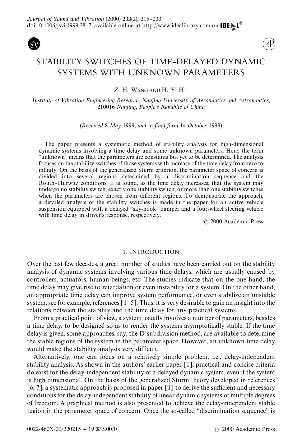 STABILITY SWITCHES OF TIME-DELAYED DYNAMIC SYSTEMS WITH UNKNOWN PARAMETERS by WANG Z. H. & HU H. Y