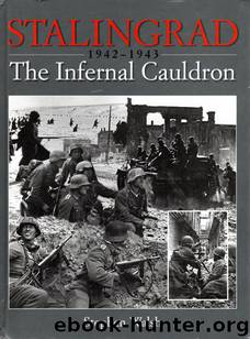 STALINGRAD: The Infernal Cauldron by Stephen Walsh