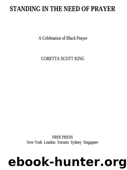 STANDING IN THE NEED OF PRAYER by CORETTA SCOTT KING