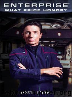 STAR TREK: Enterprise - What Price Honor? by Dave Stern