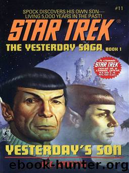 STAR TREK: TOS #11 - The Yesterday Saga I - Yesterday's Son by A.C. Crispin