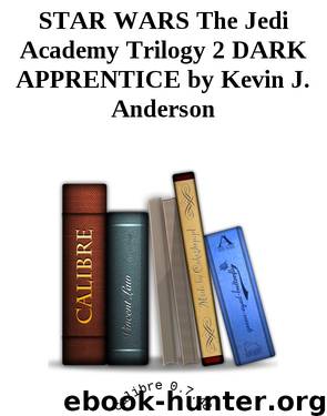 STAR WARS The Jedi Academy Trilogy 2 DARK APPRENTICE by Kevin J. Anderson