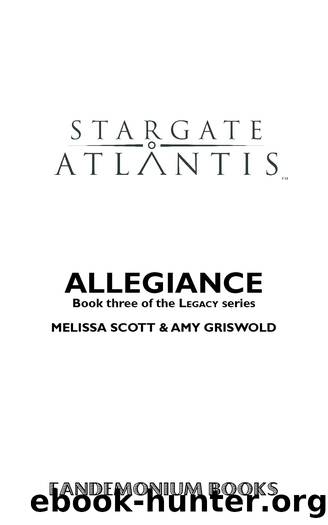 STARGATE ATLANTIS Allegiance (SGA-18) by Allegiance (SGA-18; Legacy Book 3)