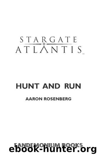 STARGATE ATLANTIS Hunt and Run by Hunt & Run (SGA-13)