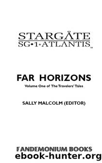 STARGATE SG-1 & ATLANTIS: Far Horizons by Far Horizons (SGX-01)
