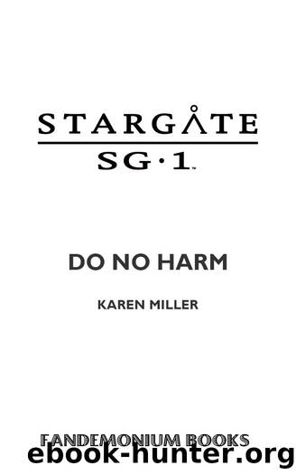 STARGATE SG-1 Do No Harm by Do No Harm (SG1–12)