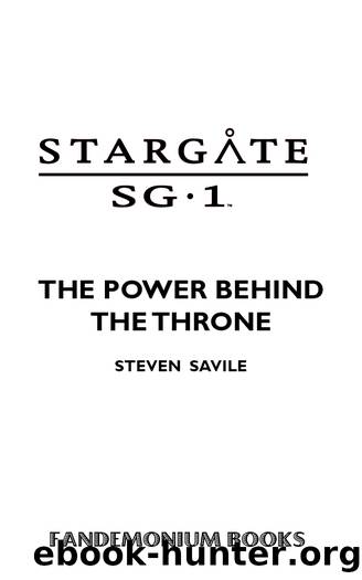 STARGATE SG-1 The Power Behind the Throne by The Power Behind the Throne (SG1–15)