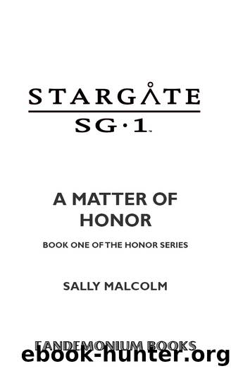 STARGATE SG-1: A Matter of Honor by A Matter of Honor (SG1–3)