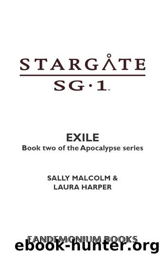 STARGATE SG-1: Exile (Apocalypse Book 2) by Exile (SG1-27; Apocalypse Book 2)