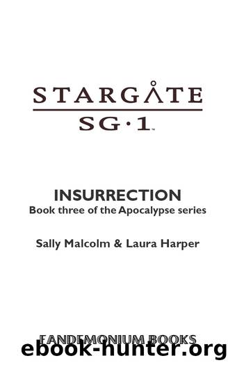 STARGATE SG-1: Insurrection (Apocalypse Book 3) by Insurrection (SG1-30; Apocalypse Book 3)