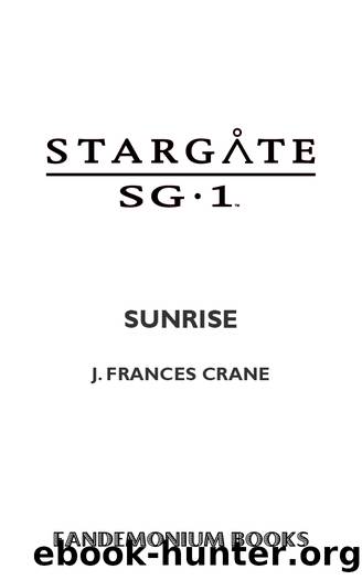 STARGATE SG-1: Sunrise by Sunrise (SG1–17)