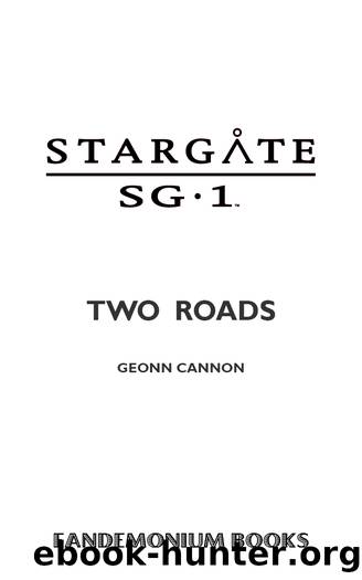 STARGATE SG-1: Two Roads by Two Roads (SG1–24)