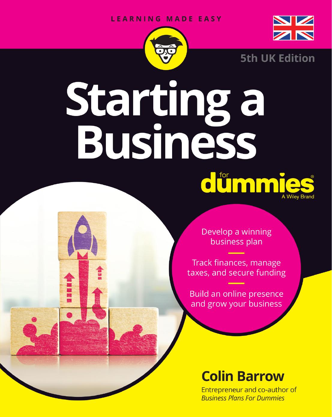 STARTING A BUSINESS FOR DUMMIES. by COLIN BARROW