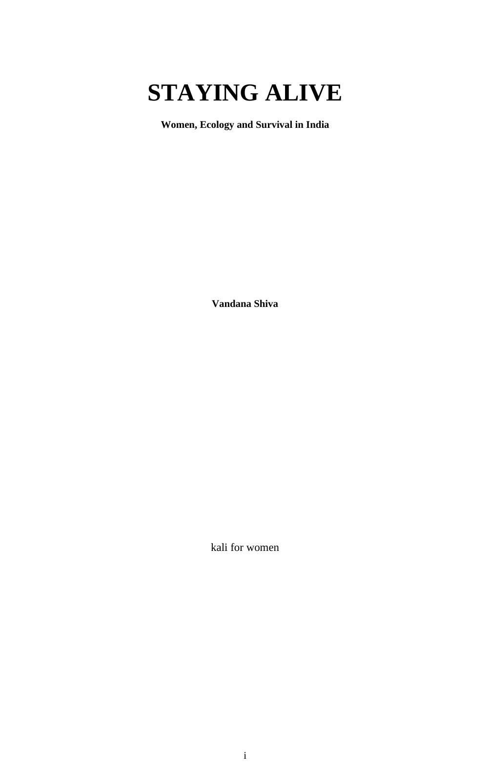 STAYING ALIVE: Women, Ecology and Survival in India by Vandana Shiva