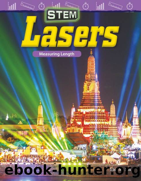 STEM: Lasers: Measuring Lengths by Lisa M. Sill