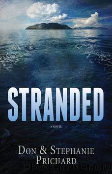 STRANDED: A Novel by Don Prichard & Stephanie Prichard