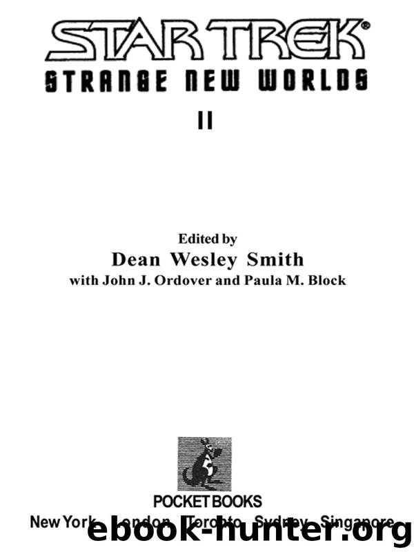 STRANGE NEW WORLDS by Dean Wesley Smith & John J. Ordover & Paula M. Block