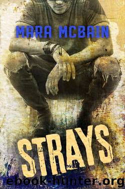 STRAYS by Mara McBain