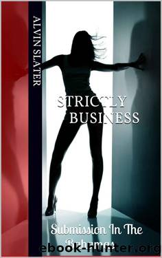 STRICTLY BUSINESS: Submission In The Bahamas by ALVIN SLATER