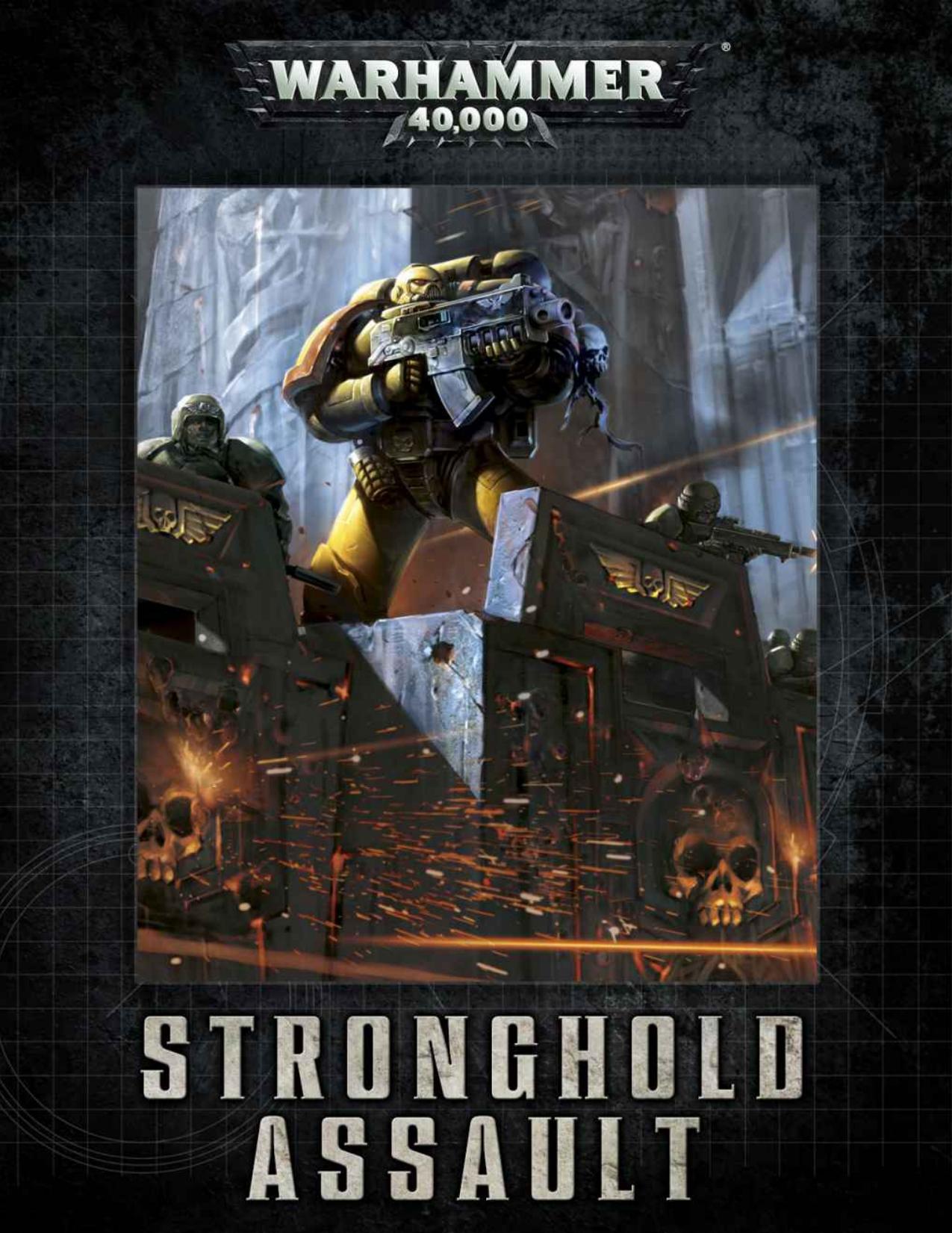 STRONGHOLD ASSAULT by Games Workshop Ltd