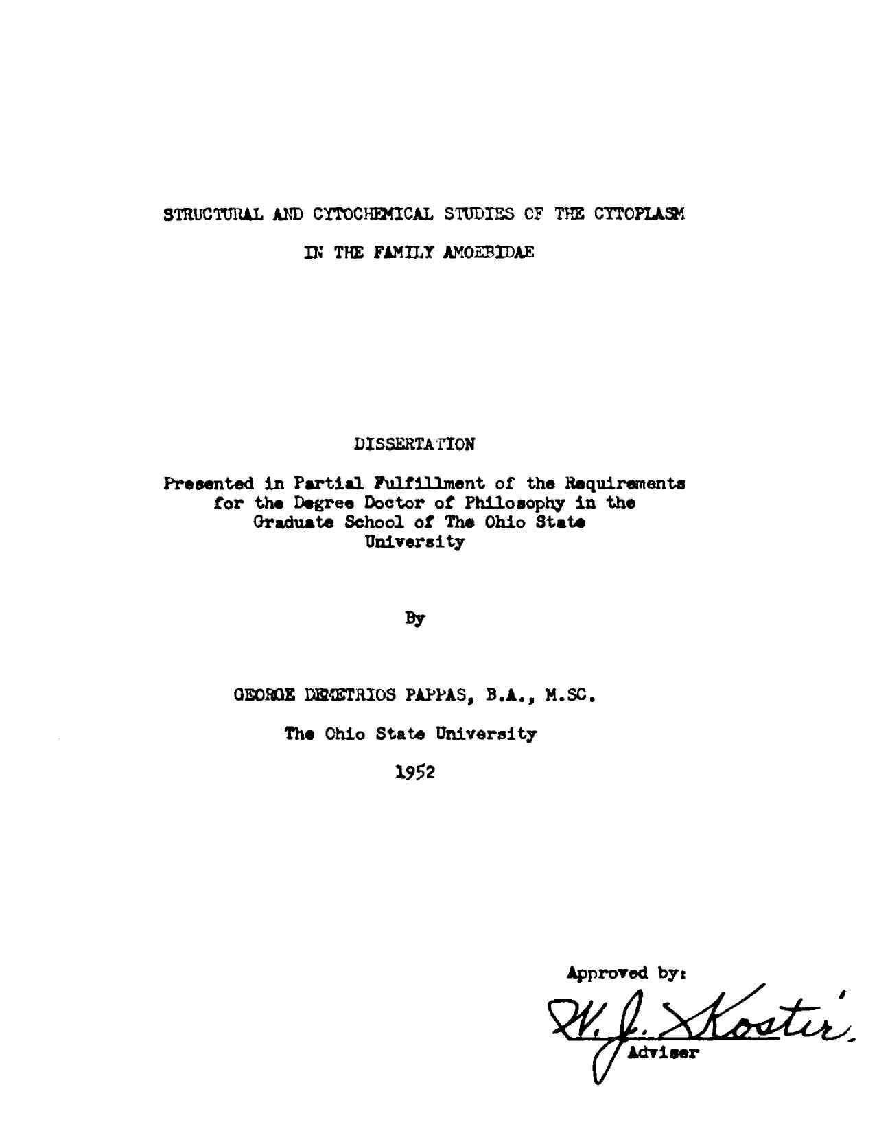 STRUCTURAL AND CYTOCHEMICAL STUDIES OF THE CYTOPLASM IN THE FAMILY AMOEBIDAE by PAPPAS GEORGE DEMETRIOS