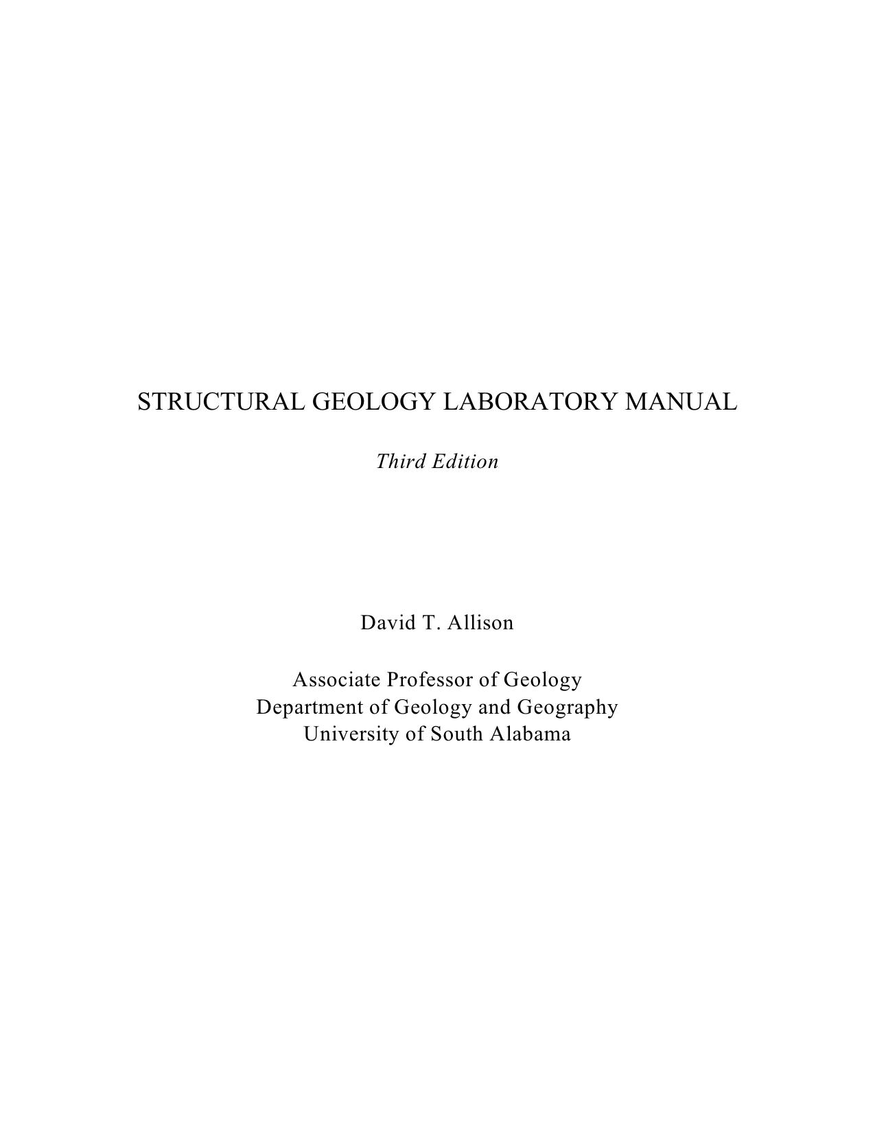STRUCTURAL GEOLOGY LABORATORY MANUAL by David T. Allison