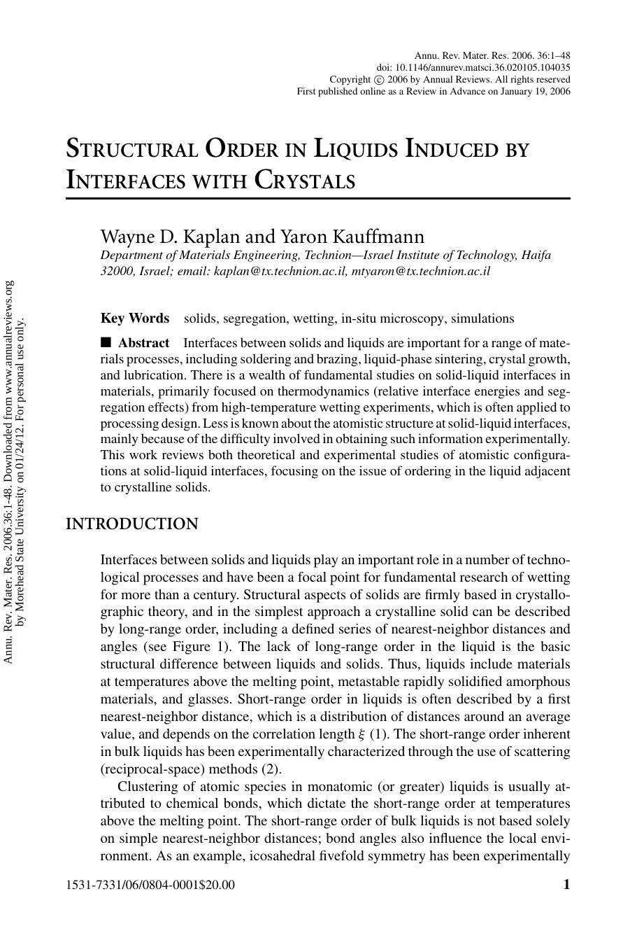 STRUCTURAL ORDER IN LIQUIDS INDUCED BY INTERFACES WITH CRYSTALS by Wayne D. Kaplan & Yaron Kauffmann