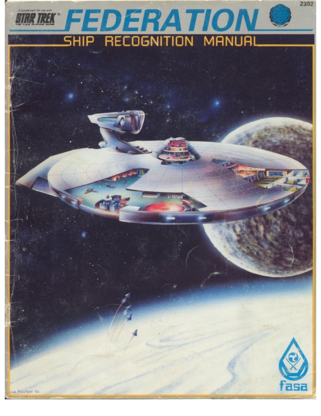 STSSTCSMU&A - The United Federation of Planets - Ship Recognition Manual by Revised Federation Ship Recognition Manual