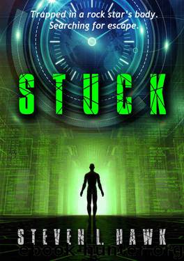 STUCK by Steven L. Hawk